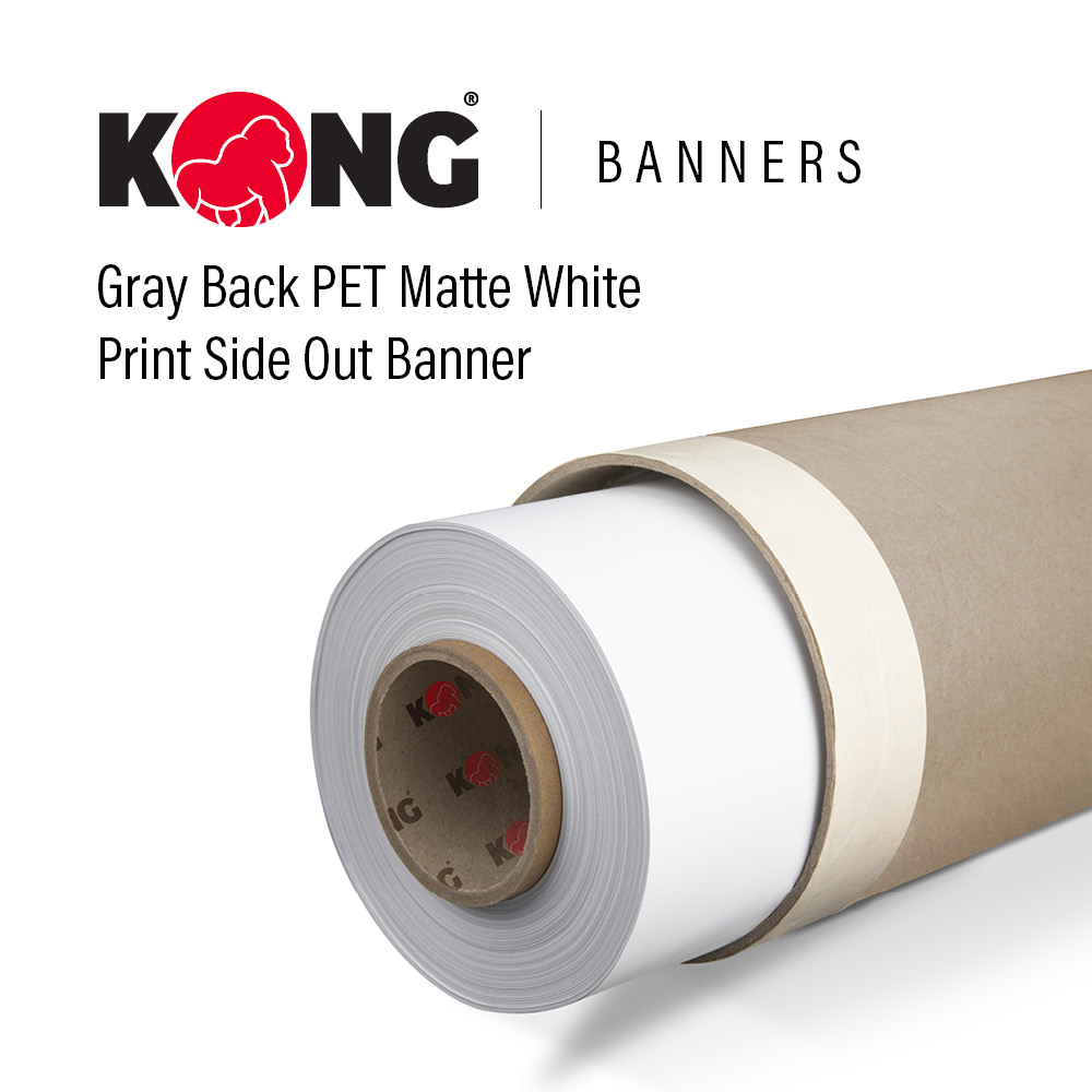 106'' x 165' Kong Banner - 12 OZ Curl Free Gray Back PET Matte White Print Side Out Banner